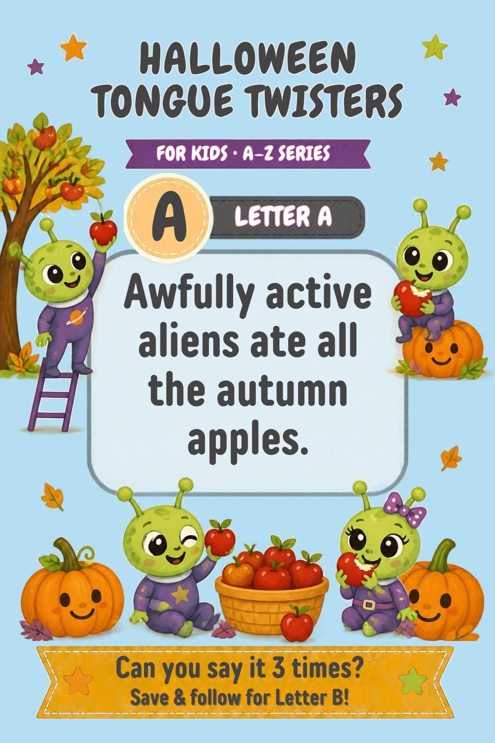 Halloween Tongue Twisters for Kids: Letter A